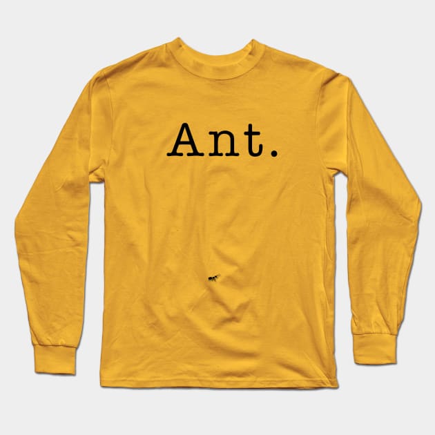 Ant. Long Sleeve T-Shirt by LilyTree